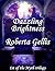 Dazzling Brightness by Roberta Gellis Dazzling Brightness by Roberta Gellis