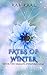 Fates of Winter (The Dragon Whisperer Saga Book 2)