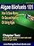 Algae Biofuels 101: Chapter...