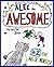Alec the Awesome by Hector Bean