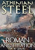 Athenian Steel: Roman Annihilation 423 BCE