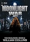 Moonlight War by William         Collins