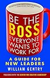 Be the Boss Every...