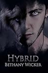 Hybrid by Bethany Wicker