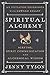 Spiritual Alchemy: Scrying,...