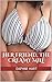 Her Friend, the Creamy MILF: A First Time Lesbian Hucow Story