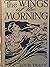The Wings of the Morning
