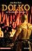 Dolko - Le dernier combat (French Edition)