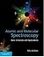 Atomic and Molecular Spectroscopy: Basic Concepts and Applications