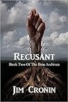 Recusant (The Brin Archives #2)