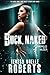 Buck, Naked (Chronicles of the Malcolm, #3)