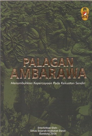 PALAGAN AMBARAWA MENUMBUHKAN KEPERCAYAAN PADA KEKUATAN SENDIRI (Paperback)