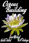 Cereus: Building