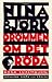 Drömmen om det röda by Nina Björk