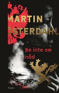 Be inte om nåd (Max Anger, #1)