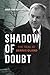 Shadow of Doubt by Bobbi-Jean MacKinnon