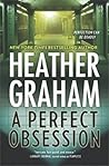 A Perfect Obsession by Heather    Graham