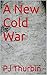A New Cold War (The Stigart Files Book 2)
