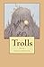 Trolls