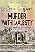 Murder with Majesty (August...