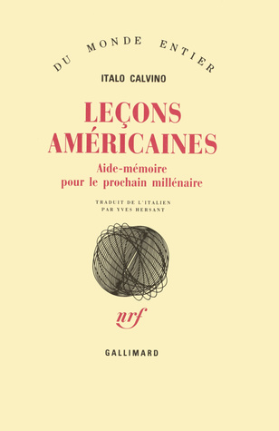 Leçons américaines. Aide-mémoire pour le prochain millénaire