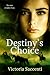 Destiny's Choice