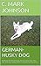 German Husky Dog by C. Mark Johnson