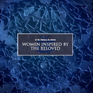 Women Inspired by The Beloved