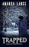 Trapped by Amanda Lance