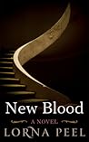 New Blood by Lorna Peel