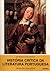 História Crítica da Literatura Portuguesa - Volume II: Humanismo e Renascimento