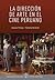 La dirección de arte en el cine peruano