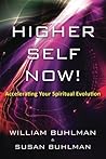 Higher Self Now!:...