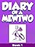 Diary of a Mewtwo ( An Unof...