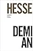 Demian. Historia de la juventud de Emil Sinclair by Hermann Hesse