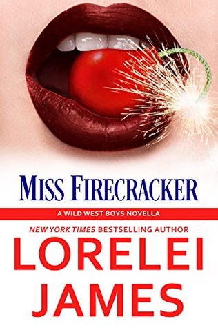 Miss Firecracker (Wild West Boys, #2)