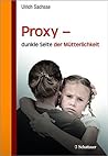 Proxy - dunkle Se...