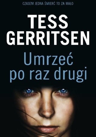 Umrzeć po raz drugi  (Rizzoli & Isles, #11)