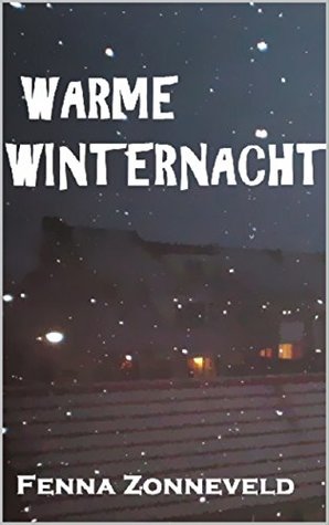 Warme winternacht (Dutch Edition)