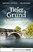 Tiefer Grund: Ein Cherringham Krimi (Die Cherringham Romane #1)