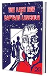 The Last Day of Captain Lincoln