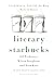 Literary Starbucks: Fresh-B...