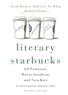 Literary Starbucks by Nora Anderson Katz