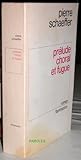 Prelude, chorale et fugue
