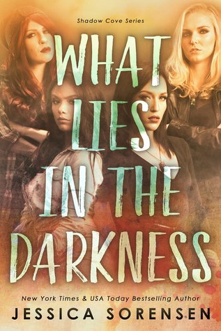 What Lies in the Darkness (Shadow Cove, #1)