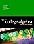 College Algebra: Graphs and...