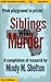 From Playground to Prison: Siblings Who Murder (Ready Research Book 4)