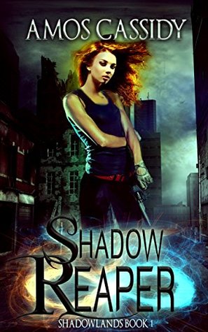 Shadow Reaper (Shadowlands #1)