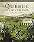 QUEBEC VILLE ASSIEGEE 1759-1760 D'APRES LES TEMOINS ET LES ACTEUR
