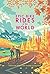 Lonely Planet Epic Bike Rides of the World by Lonely Planet